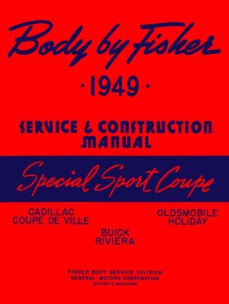 1949 Riveria Deville Holiday Shop Service Repair Manual Book Engine Electrical