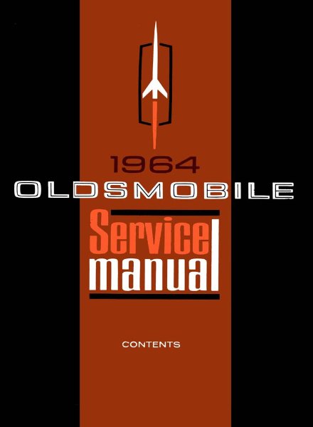 1964 Oldsmobile All Models Factory Shop Service Manual