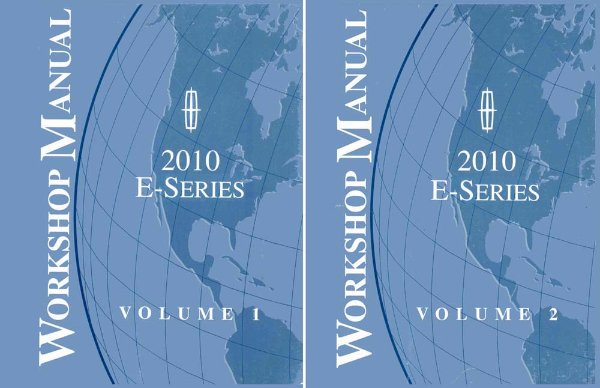 2010 Ford Truck E-SERIES Factory Shop Service Manual