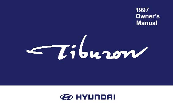 1997 Hyundai Tiburon Owner's Manual
