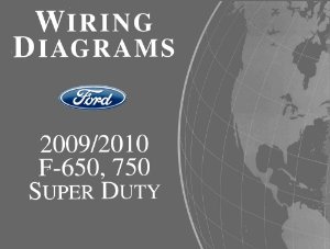 2009–2010 Ford Truck F250-F550, Super Duty Wiring Diagrams Manual