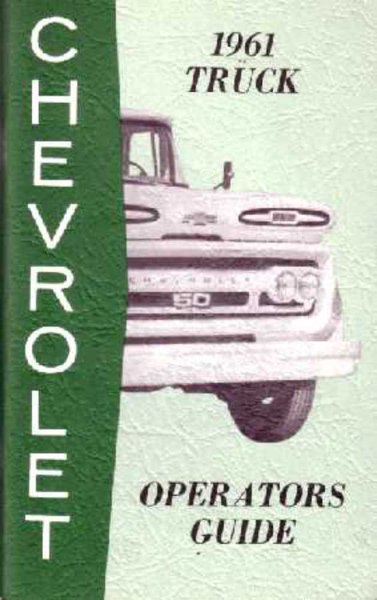 1961 Chevrolet Light Truck All Models Owner's Manual