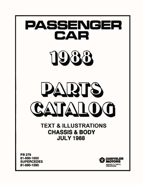 1988 MoPar CHRYSLER, DODGE, PLYMOUTH Parts Book