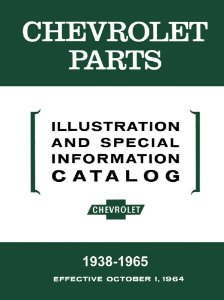 1938 1961 1962 1963 1965 Chevrolet Parts Numbers List Guide Interchange Drawings