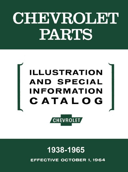 1938 1961 1962 1963 1965 Chevrolet Parts Numbers List Guide Interchange Drawings