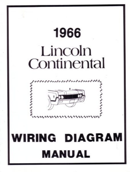 1966 Lincoln Continental Wiring Diagrams Manual