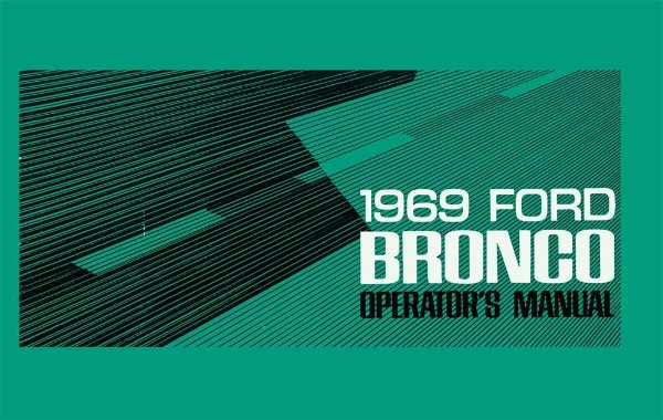 1969 Ford Bronco Owner's Manual