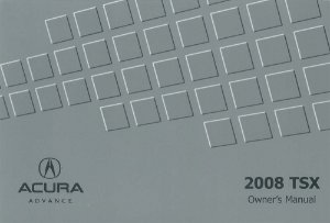 2008 Acura TSX Owner's Manual