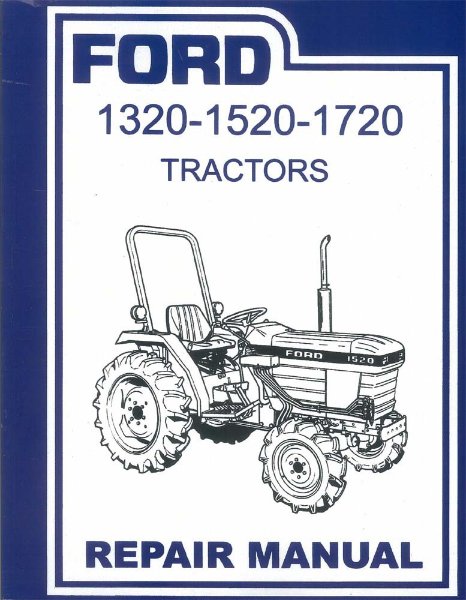 1984 1986 1988 1990 1992 1995 Ford Tractor 1320-1520-1720 Shop Repair Manual