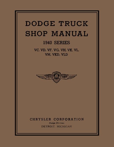 1940 Dodge Truck All Models Factory Shop Service Manual