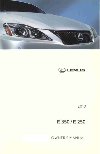 2010 Lexus IS 350 IS 250 Owner's Manual