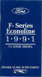 1991 Ford 7.3L Diesel Supplement Owner's Manual