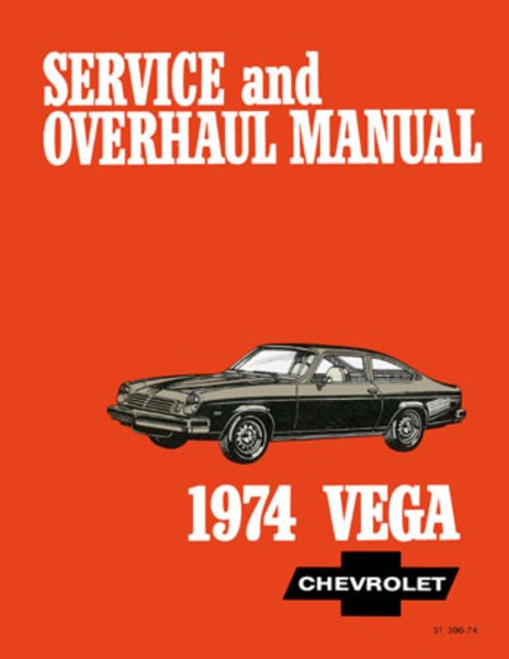 1974 Chevrolet Vega Factory Shop Service Manual