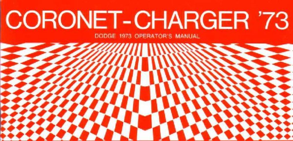 1973 Dodge Charger, Coronet Owner's Manual