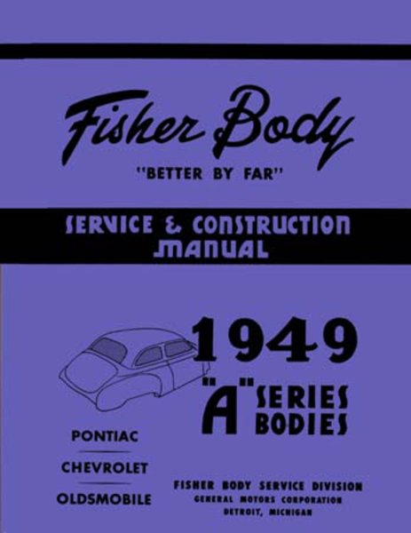 1949 Chevrolet Oldsmobile Pontiac A-Body Shop Service Repair Manual Book Engine