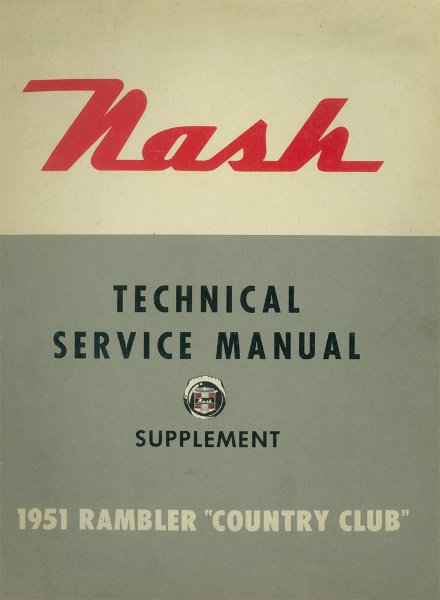 1951 Nash Supplement to Rambler "Country Club" Factory Shop Service Manual