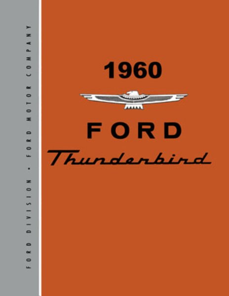1960 Ford Thunderbird Factory Shop Service Manual