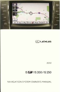 2012 Lexus IS F IS 350 IS 250 Owner's Manual