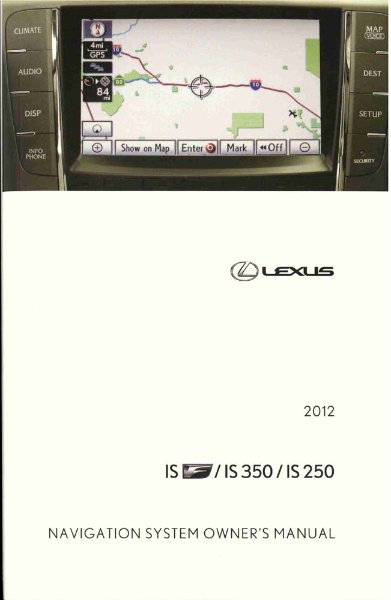 2012 Lexus IS F IS 350 IS 250 Owner's Manual
