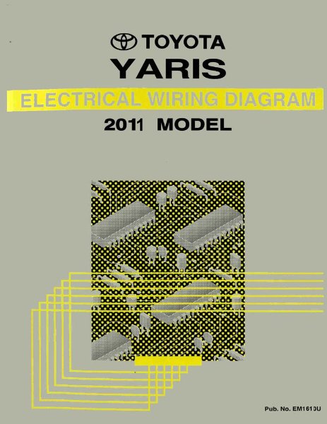 2011 Toyota Yaris Wiring Diagrams Manual