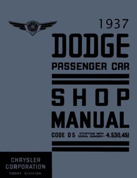 1937 Dodge Deluxe, Truck Factory Shop Service Manual