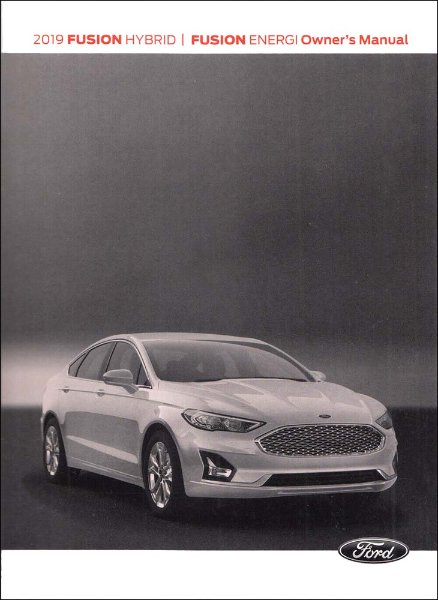 2019 Ford Fusion Hybrid Owner's Manual