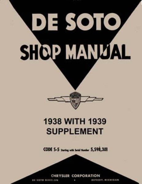 1938–1939 DeSoto All Models Factory Shop Service Manual