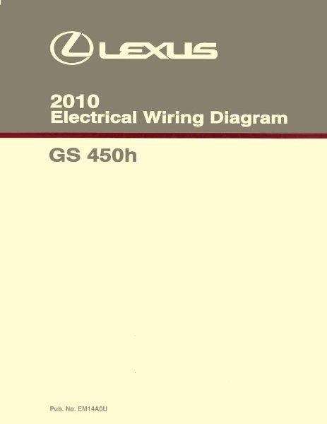 2010 Lexus GS 450h Wiring Diagrams Manual