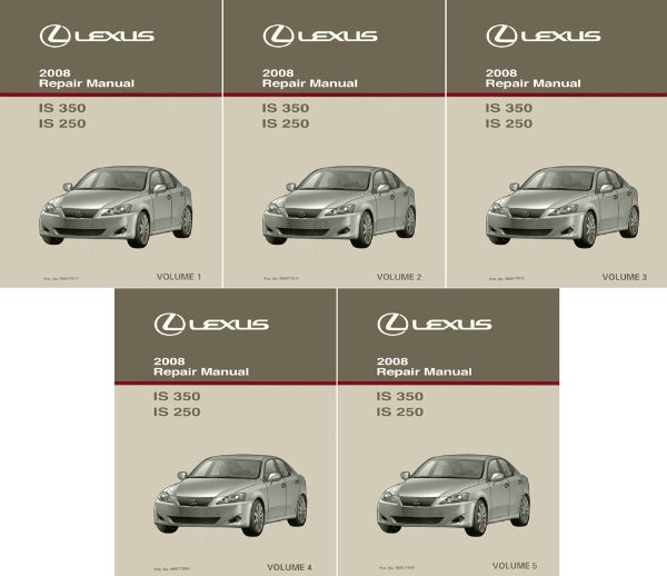 2008 Lexus IS 350 IS 250 Factory Shop Service Manual