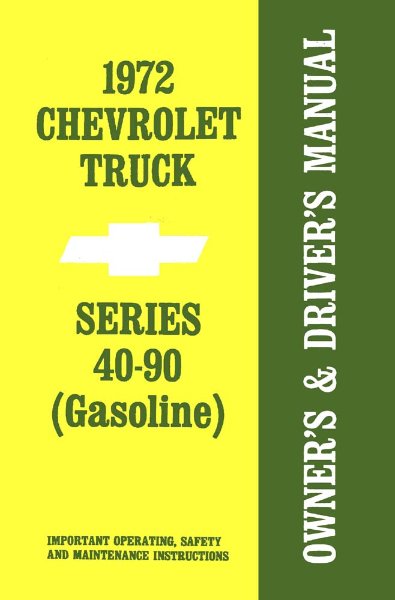 1972 Chevrolet C/K 10, C/K 20, C/K 30 Owner's Manual