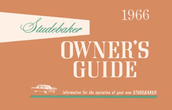 1966 Studebaker Commander, Cruiser, Daytona, Wagonaire Owner's Manual