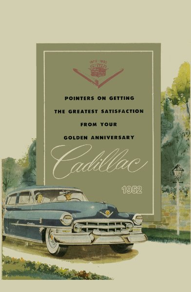 1952 Cadillac Commercial Chassis, Series 60 Fleetwood, Series 62, Series 75 Fleetwood Owner's Manual