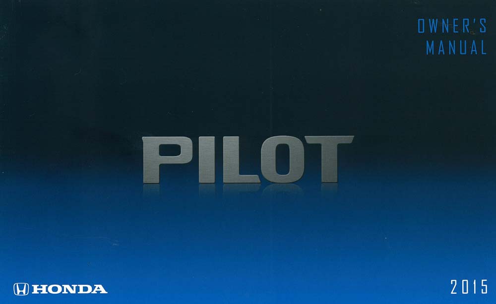 2015 Honda Pilot Owner's Manual