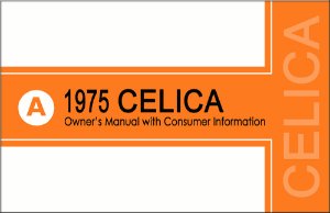 1975 Toyota Celica Owner's Manual