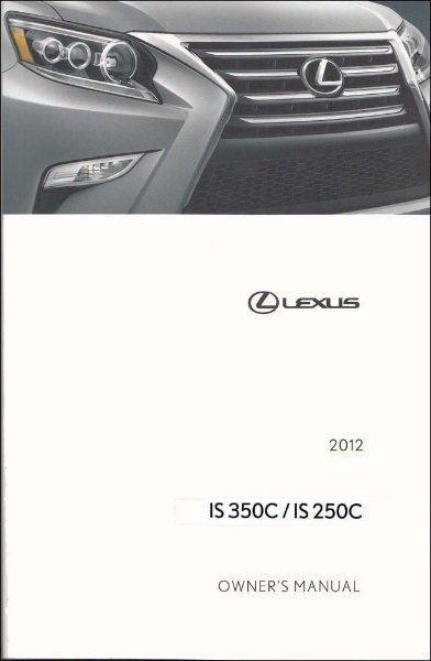 2012 Lexus IS 250C, 350C Owner's Manual