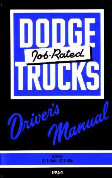 1954 Dodge C-1-B6, C-1-C6 Owner's Manual