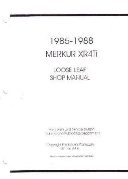 1985 1986 1987 1988 Merkur Xr4Ti Shop Service Repair Manual Book Engine Wiring