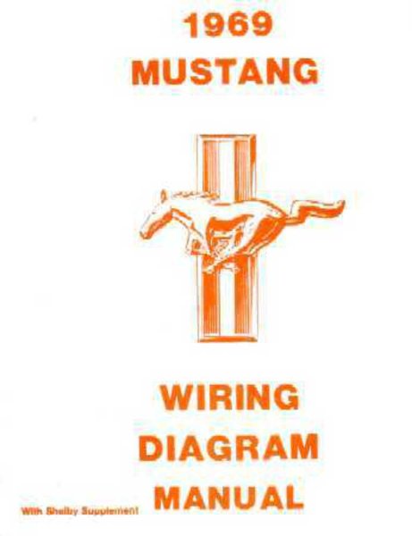1969 Ford Mustang Wiring Diagrams Manual