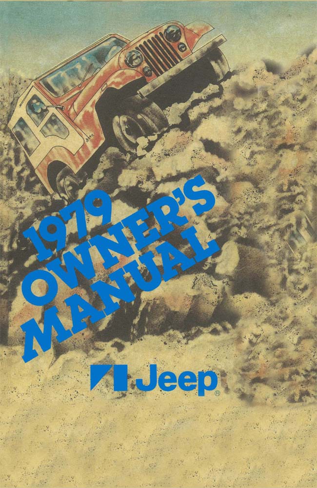 1979 Jeep Owners Manual User Guide