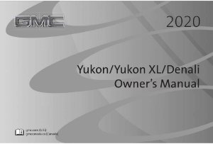 2020 GMC Yukon, Yukon XL, Denali Owner's Manual