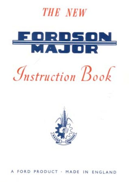 1953–1961 Ford Fordson Tractor Owner's Manual