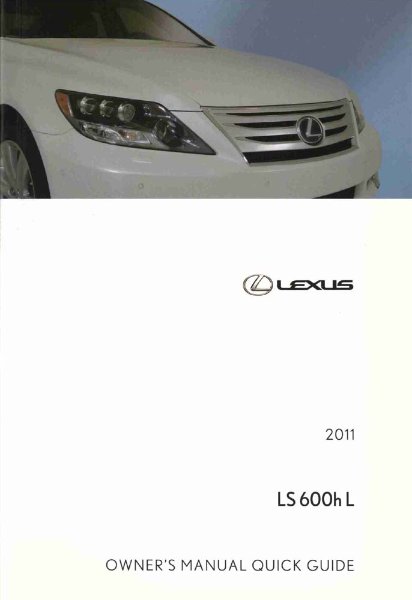 2011 Lexus LS 600h L Owner's Manual