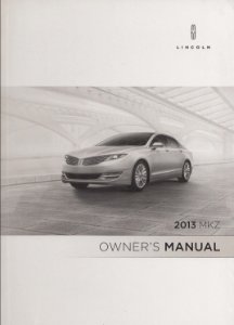 2013 Lincoln MKZ Owner's Manual