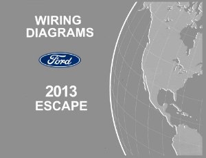 2013 Ford Truck Escape Wiring Diagrams Manual