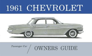 1961 Chevrolet All Models Owner's Manual