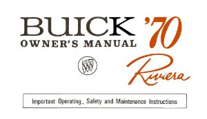 1970 Buick Riviera Owner's Manual