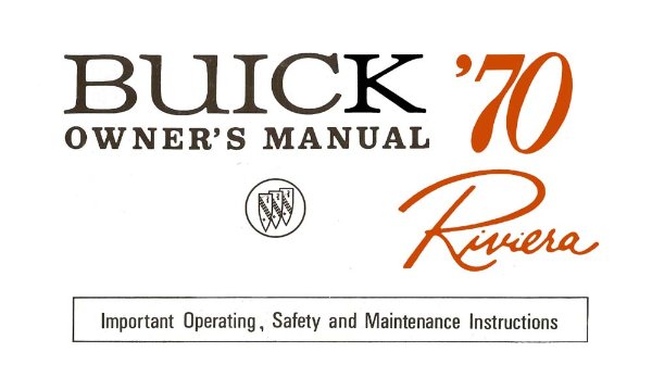1970 Buick Riviera Owner's Manual