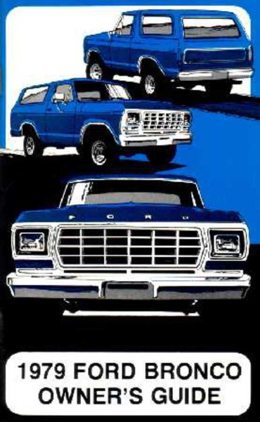 1979 Ford Bronco Owner's Manual