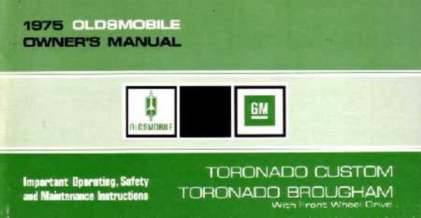 1975 Oldsmobile Toronado Custom & Brougham Owner's Manual
