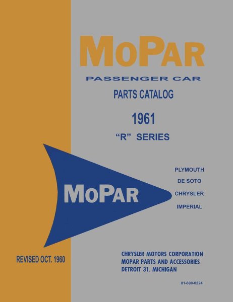 1961 Mopar CHRYSLER, PLYMOUTH, DESOTO NO DODGE Parts Book